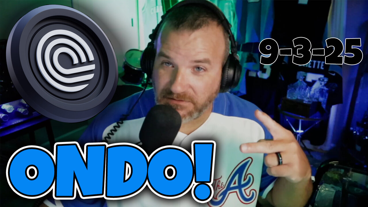 ONDO update clip! 9-3-25!