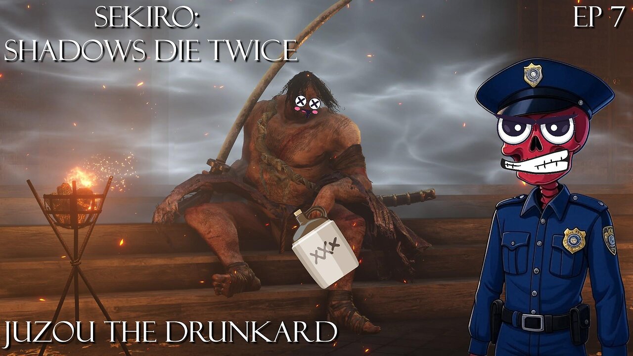 Sekiro: Shadows Die Twice - Ep 7 Juzou the Drunkard