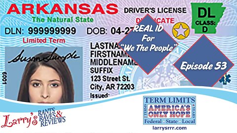Episode 53: Real ID for "We The People"