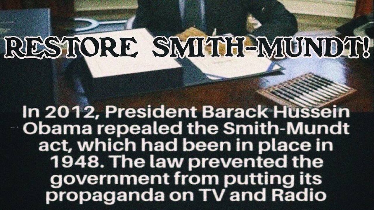 Restore Smith Mundt!