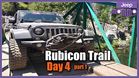 Rubicon Trail Day 4 Part 1 | Buck Island to Big Sluice Adventure