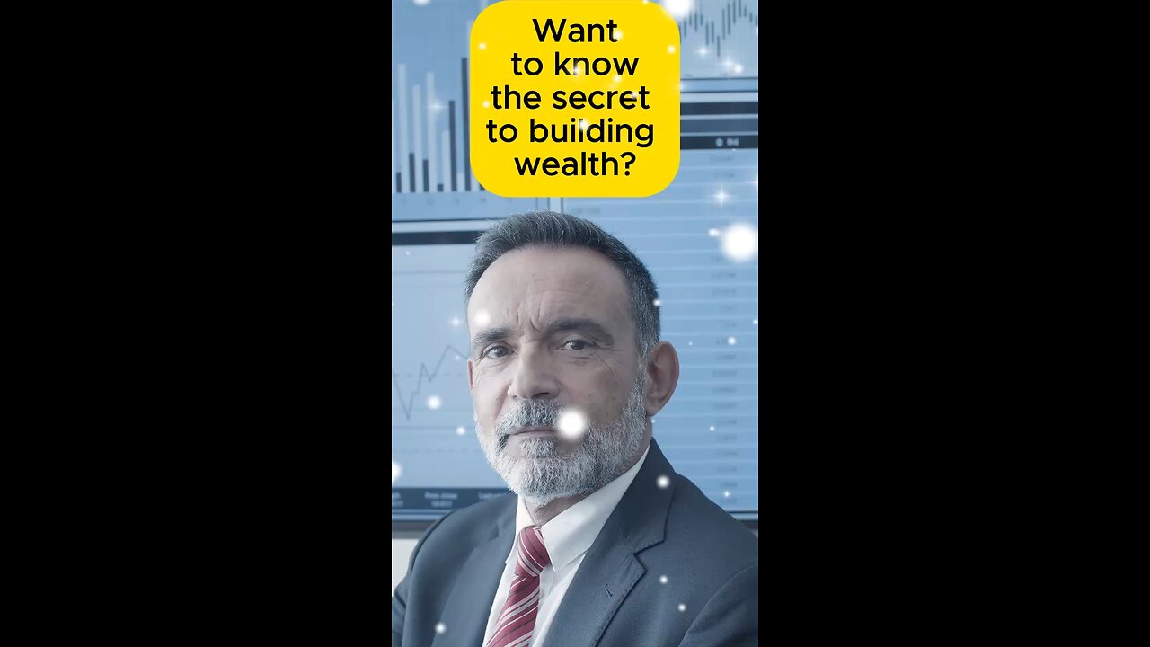 want to know the secret to building wealth?