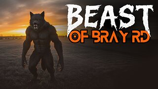The Beast of Bray Road; Lee Hampel’s Terrifying Encounters in Elkhorn, Wisconsin