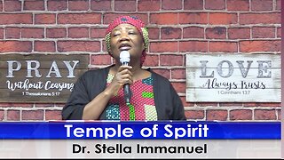 Temple of Spirits with Dr. Stella Immanuel