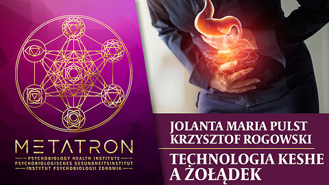 Technologia KESHE a żołądek