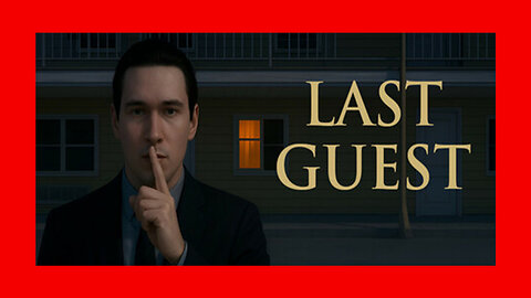 Last Guest - Cheap Horror