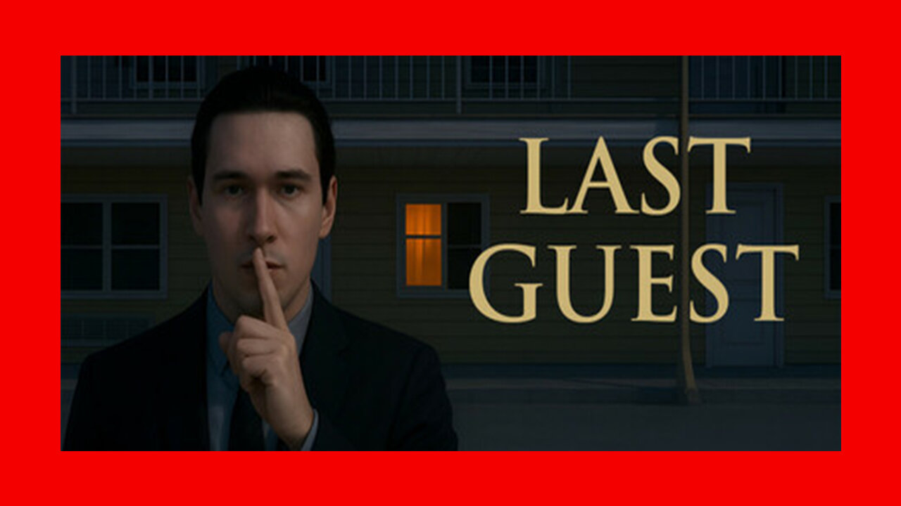 Last Guest - Cheap Horror