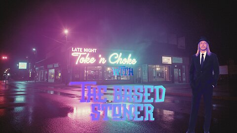 Late night Toke N Choke | here to have fun hun, so listen to me. |