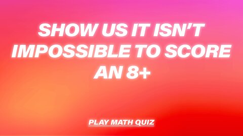Forward if you managed to score an 8+!
