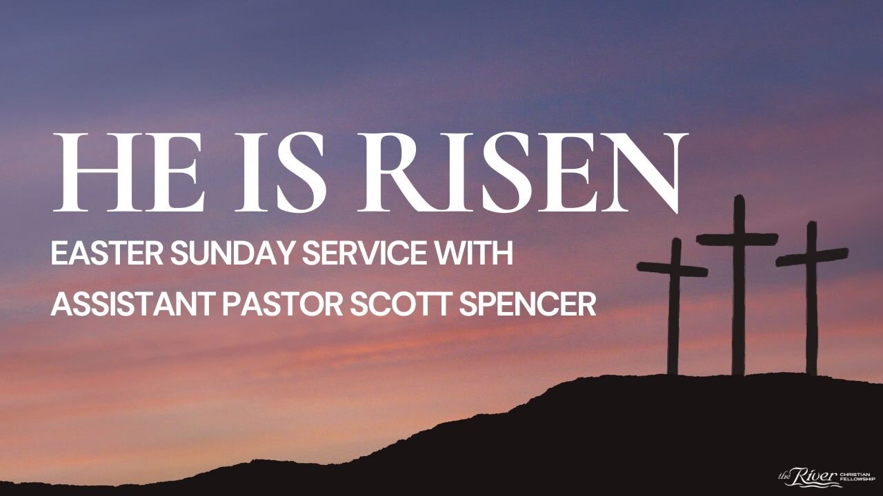 Easter Service at The River Christian Fellowship