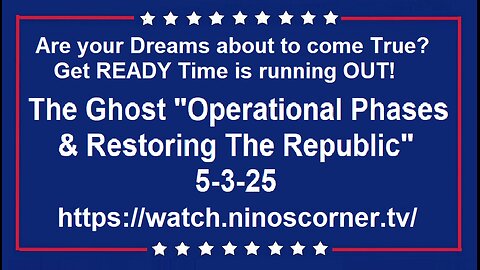 The Ghost "Operational Phases & Restoring The Republic" 5-3-25