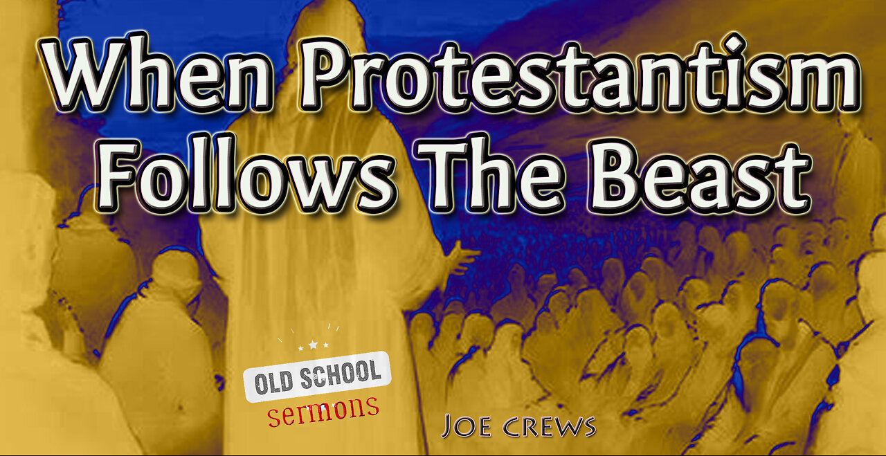 When Protestantism Follows the Beast