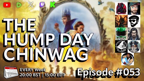 🔴The Hump Day Chin Wag🔴TV, Film, Gaming and News Podcast🔴Episode 053🔴#FYF