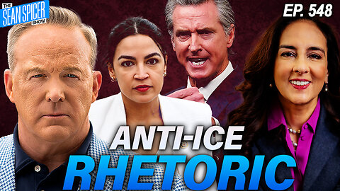 Democratic Rhetoric and Anti-ICE Violence; Trump's DOJ Can Dismantle Antifa | Ep 548