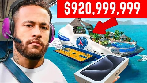 The Billionaire Lifestyle Of Neymar Jr.
