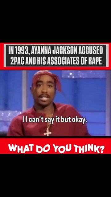 2pac talks about his rape case