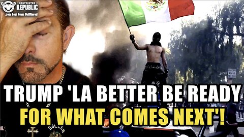 TRUMP : ‘LA Better Be Ready For What Comes Next’. We Know Who’s Doing This!