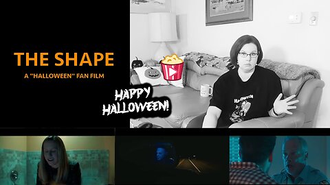 *SPOOKTOBER SERIES* The Shape (A Halloween Fan Film) REACTION