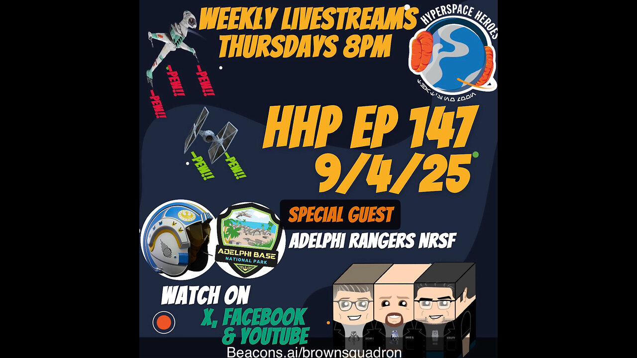 Hyperspace Heroes Podcast Episode 147 - Will the real Carson Teva Please Stand Up!