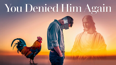 You Just Denied Christ—Again
