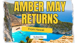 Amber May Returns