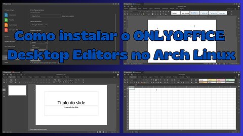 Como instalar o ONLYOFFICE Desktop Editors no Arch Linux