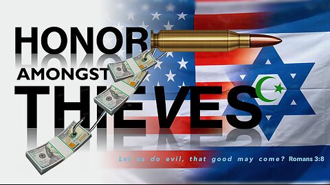 Honor Amongst Thieves