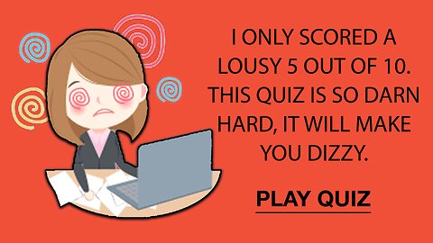 This quiz will make you Dizzy