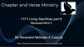 1171 Living Sacrifices Part 6