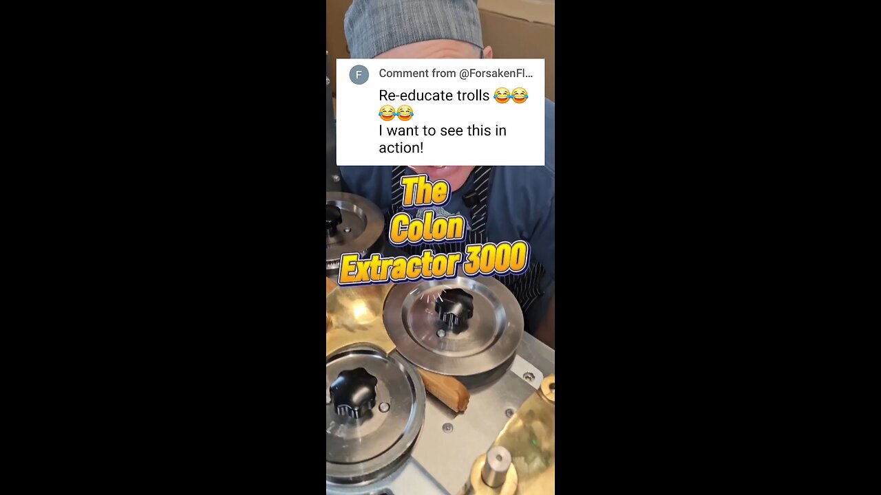 The Colon Extractor 3000 in action