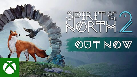 Spirit of the North 2 Follow The Fox Launch Trailer