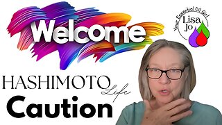 Hashimoto’s Diagnosis: Don’t Let the Doctor Decide Your Future - Lisa Jo, your essential oil girl