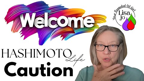 Hashimoto’s Diagnosis: Don’t Let the Doctor Decide Your Future - Lisa Jo, your essential oil girl