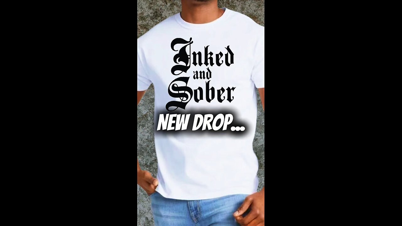 👕-Inked & Sober Tees Are Available In Our Store! #LetsGetItTshirts #InkedAndSober #NewDrop