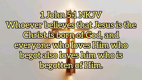 Jesus Is The Christ - 1 John 5:1 - Bible Verses - Word Of God - Jesus Christ - Bible Quotes