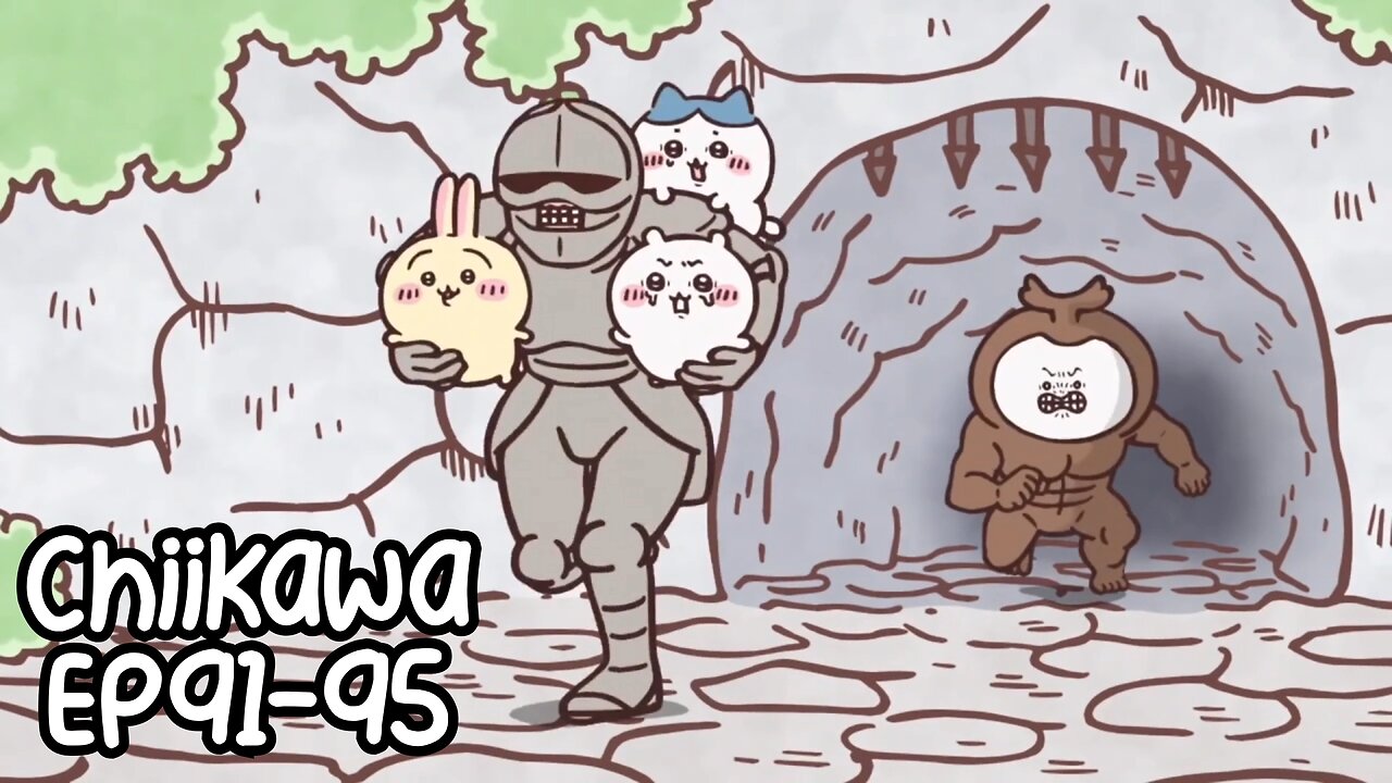 Chiikawa EP91-95 Compilation 大集合