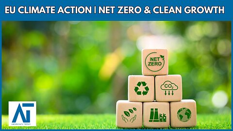 Wopke Hoekstra on EU Climate Action | Net Zero & Clean Growth Sustainability | Europe Green Policy
