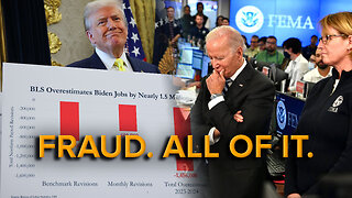 🚨BREAKING: Biden Administration Fraud WORSE Than Previously Thought: FEMA, Jobs Numbers, & Census