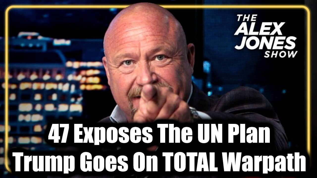 47 Exposes The UN Plan To Collapse Civilization To Their Faces
