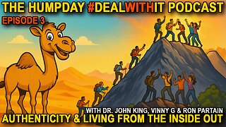 Hump Day Podcast | Episode 3 - Authenticity and Living from Inside Out LIVESTREAM STARTS 2:30 PM EDT