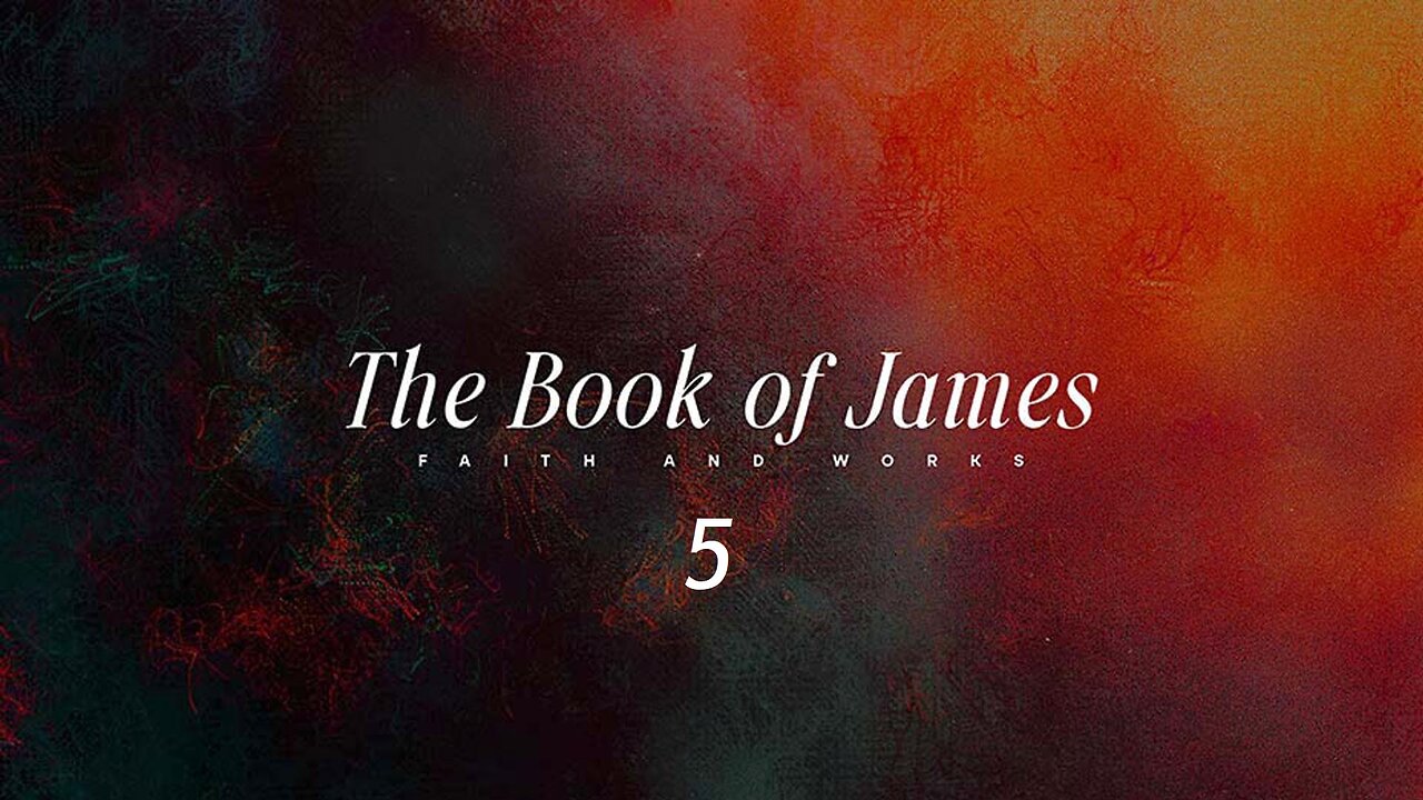 James - Chapter 5