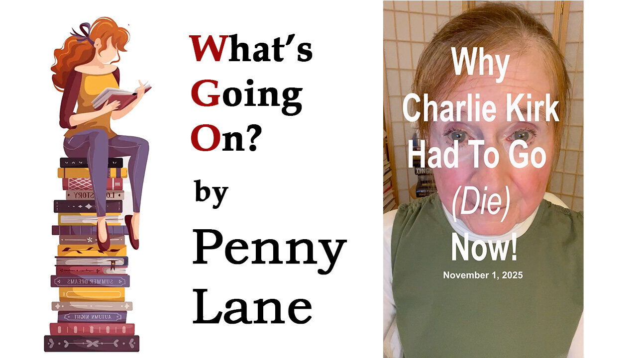 WHY Charlie Kirk Had To Go (Die) Now!