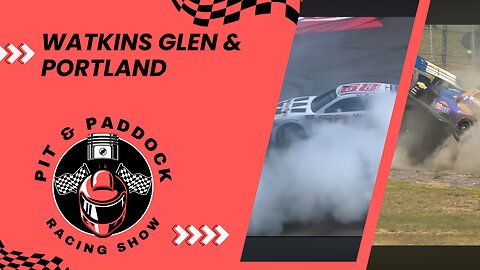 S02E29 NASCAR at Watkins Glen and Indycar in Portland