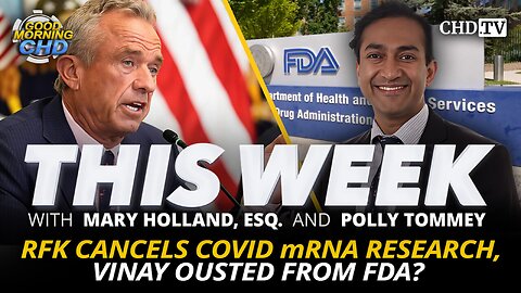 RFK Cancels COVID mRNA Research, Vinay Ousted From FDA?