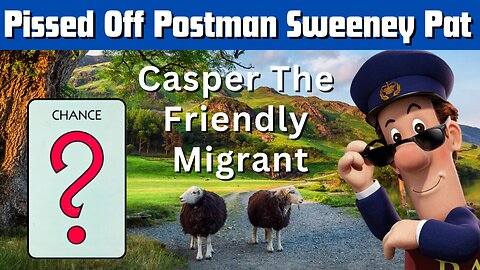 Granny Dryden Takes On Casper The Friendly Migrant