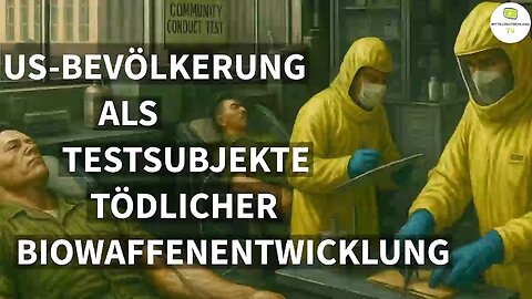 MIKE ADAMS: US-BEVÖLKERUNG ALS TESTSUBJEKTE TÖDLICHER BIOWAFFENENTWICKLUNG