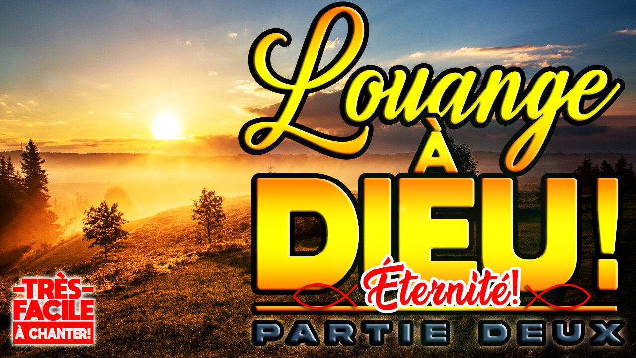 TRÈS BEAU CHANT D'ADORATION | pour notre Dieu éternel | 🙏❤️🙏- ÉTERNITÉ! -🙏❤️🙏 #louange2025