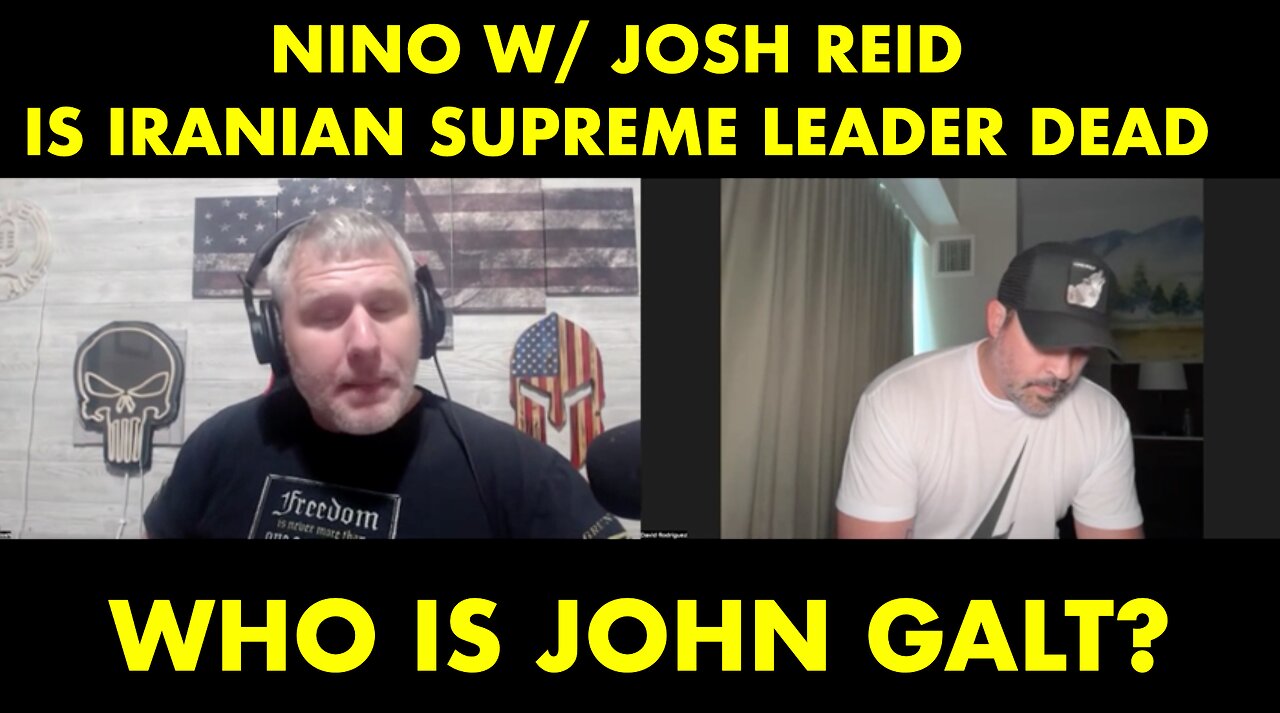 NINO W/ JOSH REID- Trump's Final Checkmate - All Hell is Breaking Loose! WHO IS John Galt?