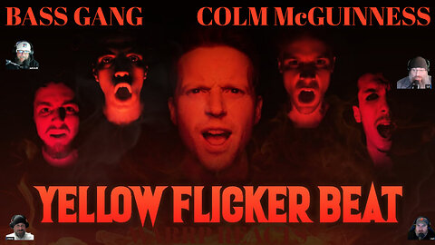 BASS GANG AND COLM MCGUINNESS GET TOGETHER! WARRP Reacts to Yellow Flicker Beat