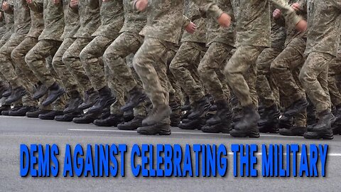 DEMS AGAINST CELEBRATING THE MILITARY 🛑🎖️⚠️